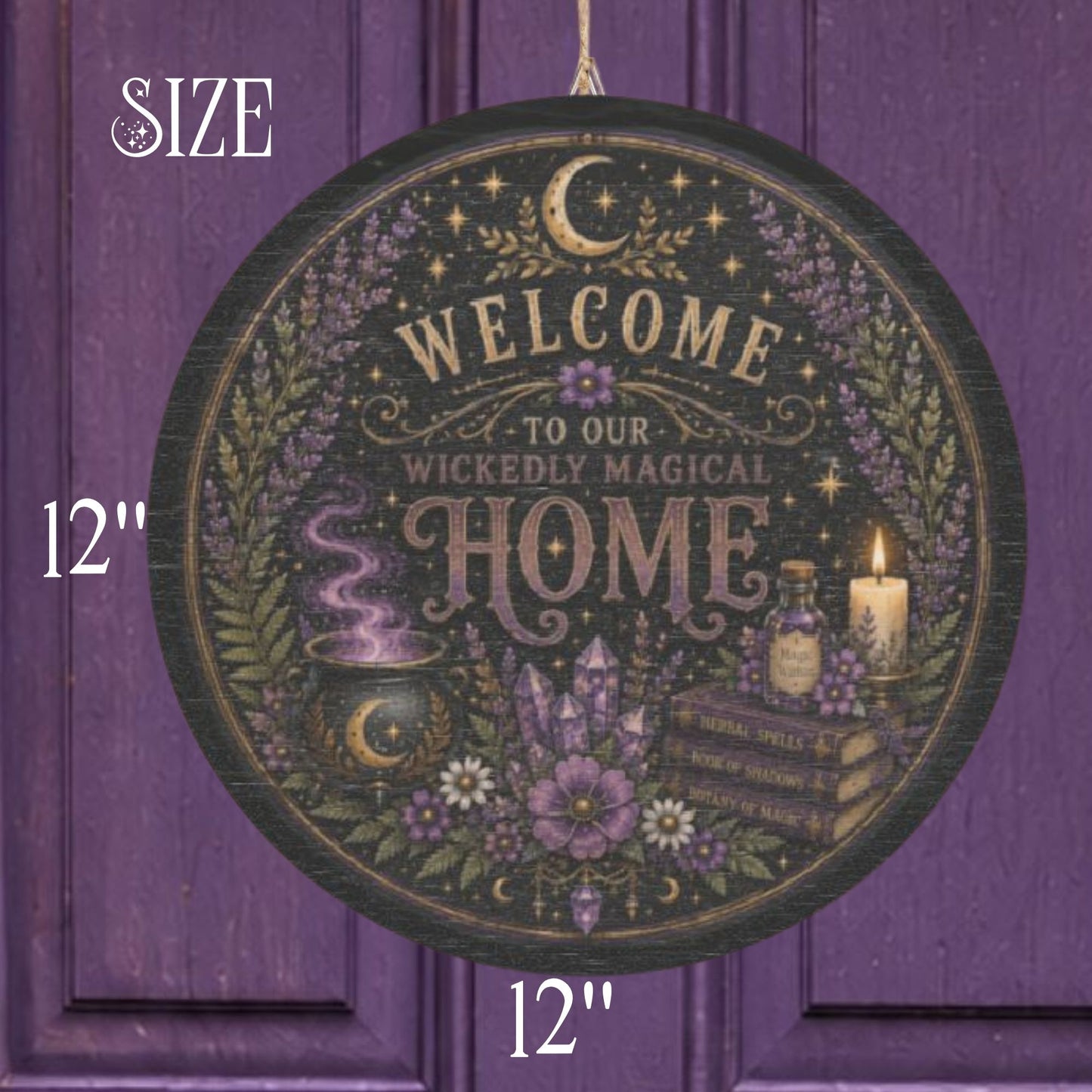 Wickedly Magical Home Wood Sign
